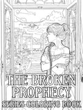 Broken Prophecy Series Coloring Book (DIGITAL)